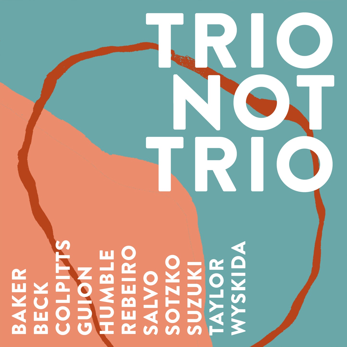 Aidan Baker - Trio Not Trio - Gizeh Records