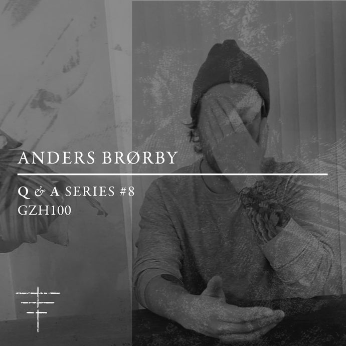 Q&A SERIES - ANDERS BRØRBY