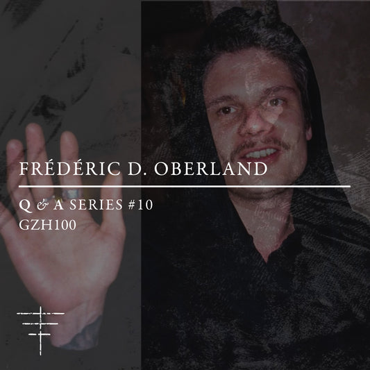 Q&A Series - Gizeh Records - Frederic D. Oberland