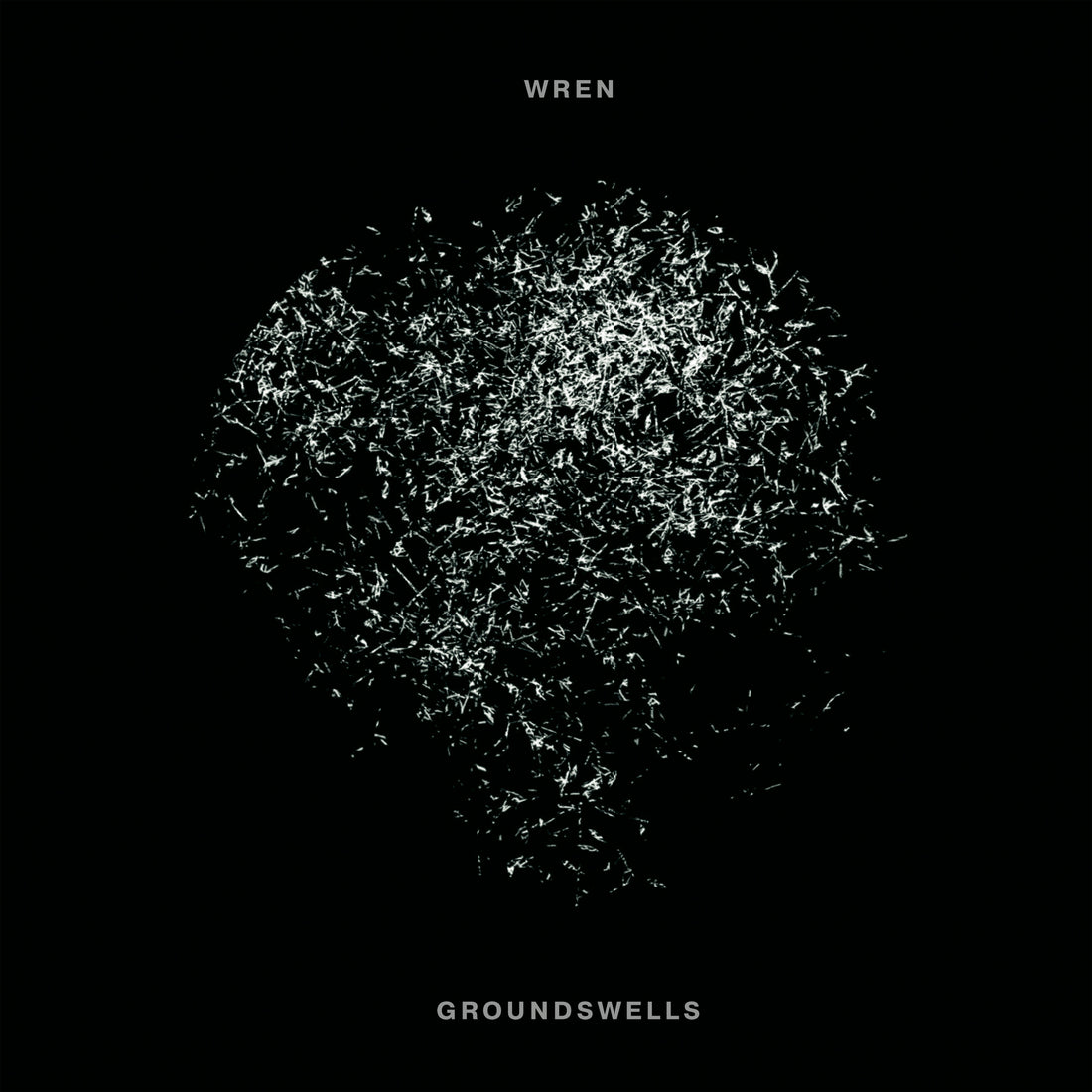 Wren - GROUNDSWELLS | Gizeh Records