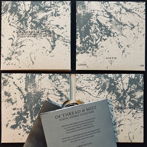 Of Thread & Mist — Static Hymns to No One — Gizeh Records