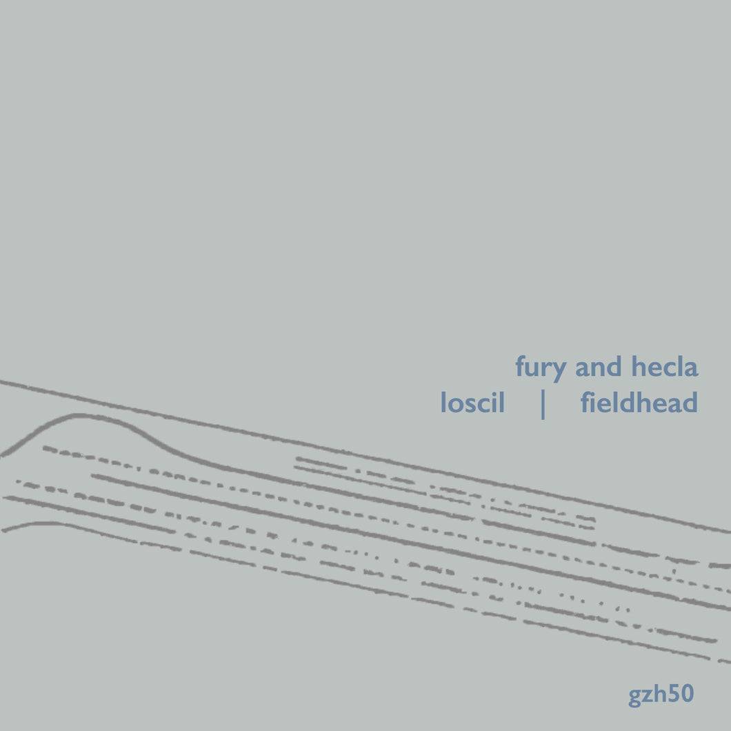 LOSCIL / FIELDHEAD - fury and hecla