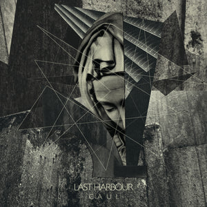 LAST HARBOUR - Caul