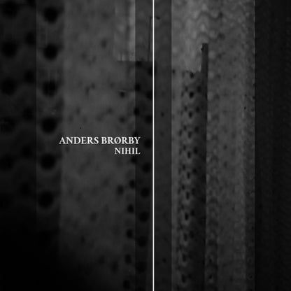 (GZH65) ANDERS BRØRBY - Nihil